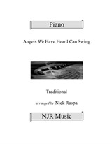 Angels We Have Heard Can Swing (intermediate piano)
