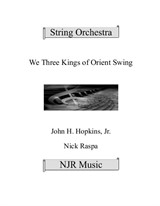 We Three Kings of Orient Swing (easy string orchestra)