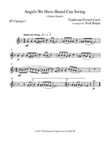 Angels We Have Heard Can Swing (clarinet quartet) - Bb Clarinet 1 part