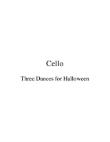 Three Dances for Halloween – Cello part