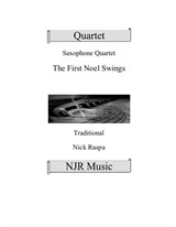 The First Noel Swings (Saxophone Quartet) – Score & parts